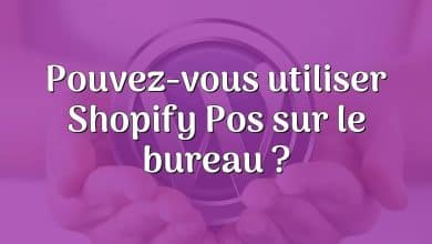 Pouvez-vous utiliser Shopify Pos sur le bureau ?